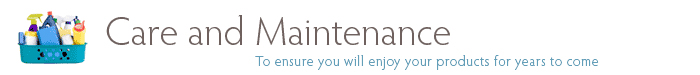 Care and Maintenance